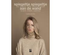 Spiegeltje, spiegeltje aan de wand, ik ben de lelijkste van het land