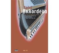 Spiel Akkordeon: Der neue Weg Akkordeon zu lernen. Mit einfachen Stücken aus jiddischer Musik, Tango, Folklore und Jazz