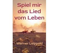 Spiel mir das Lied vom Leben: Nichts ist unmöglich