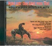 Spiel mir das Lied vom Tod-Hollywood Western Hits - The good, the bad and the ugly, Once upon a time in the West, The magnificent seven, Rio Bravo..