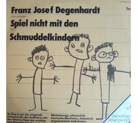 Spiel nicht mit den Schmuddelkindern / Vinyl record [Vinyl-LP]