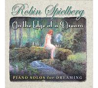 Spielberg, Robin - On the Edge of a Dream