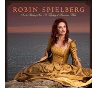 Spielberg, Robin - Sea to Shining Sea: A Tapestry of American Music