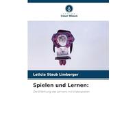 Spielen und Lernen:: Die Erfahrung des Lernens mit Videospielen