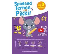 Spielend Lernen mit Pikki - Ab 3 Jahren: Kindergarten-Lernblock ab 3 Jahren - Rätseln, Schneiden, Vergleichen, Labyrinthe & Malen mit Lernvideos zu jeder Lektion