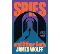 Spies and Other Gods