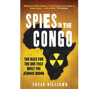 Susan Williams Spies in the Congo (Tascabile)