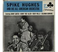 Spike Hughes And His All American Orchestra - 1st