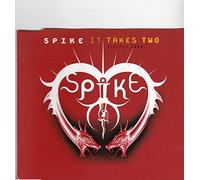 Spike - It Takes Two (Deeper Love)