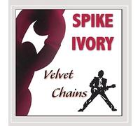 Spike Ivory - Velvet Chains