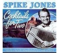 Spike Jones-Cocktails for Two