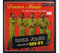 SPIKE JONES - dinner music