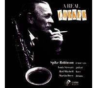 Spike Robinson A Real Corker (CD) Album