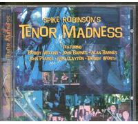 Spike Robinson - Tenor Madness