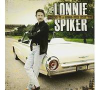 Spiker, Lonnie - Coming To A Honky Tonk Near You