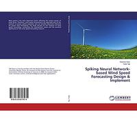 Spiking Neural Network-based Wind Speed Forecasting Design & Implement
