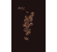 Spill the Beans: Coffee Writing Journal
