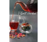 Spill the tea notebook