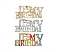 Spilla a forma di lettera con strass "It's My Birthday", 3 modelli, in metallo lucido, decorazione per compleanno, da donna, per feste, abiti, giacche, sciarpe, accessori