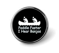 Spilla con bottone "Paddle Faster I Hear Banjos", spilla rotonda, decorazione con grafica, cappello, abbigliamento, borsa