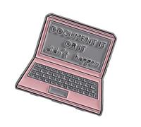 Spilla elegante per computer portatile con scritta "Document It Or It Didn't Happen", per appassionati di moda e studenti
