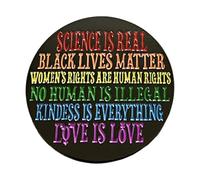Spilla in metallo smaltato con scritta "Science Is Real" Black Lives Matter No Human Is Illegal Women's Rights Are Human Rights Are Human Rights Love Is Love