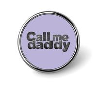 Spilla rotonda con texture a quadri "Call Me Daddy" in metallo, distintivo da bavero per giacca, cappello, borsa, accessori
