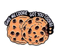 Spilla smaltata a forma di biscotto con lettera "Gave Me Cookie Got You Cookie", spilla smaltata per zaino, per donne e ragazze