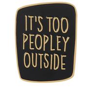 Spilla smaltata con citazione divertente e divertente, gioiello bello e pratico