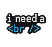 Spilla smaltata con codice individuale, gioco di parole e motivo "ho bisogno di una pausa", normale, Metallo non prezioso