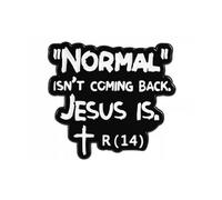Spilla smaltata con scritta in lingua inglese "Normal is coming back. Jesus Is.", 3,3 x 2,9 cm, con citazione religiosa di fede cristiana, spilla con croce di Cristo, regalo umoristico biblico