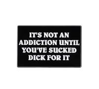 Spilla smaltata "It's Not An Addiction Until You've Sucked D* ck For It", 3 cm x 2 cm, con citazione umoristica, spilla in bianco e nero, regalo sarcastico