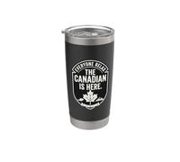 Spilla vintage con scritta "Everyone Relax The Canadian Is Here" Bicchiere termico in acciaio inox doppia parete