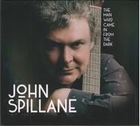 John Spillane The Man Who Came in from the Dark (CD) Album