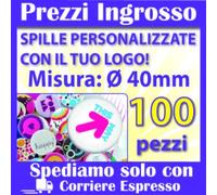 SPILLE SPILLETTE PINS GADGET PERSONALIZZATE CON IL TUO LOGO DA 40 ø mm.