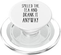Spilled Tea Divertente Umorismo Gossip Amante Sarcastico Tea Party PopSockets PopGrip per MagSafe
