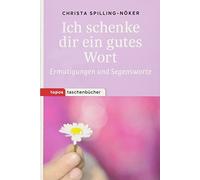 Spilling-Noker, C Ich Schenke Dir Ein Gutes Wort - (German Import) Book NUOVO