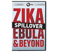 Spillover - Zika, Ebola and Beyond