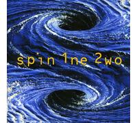 Spin 1ne 2wo - Spin One Two
