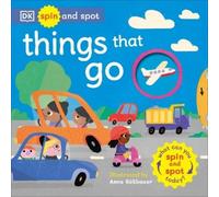 Spin and Spot: Things That Go (Libro di cartone) Spin and Spot