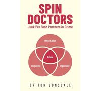 Spin Doctors: Junk Pet Food Partners in Crime