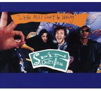Spin Doctors - Little Miss Cant Be Wrong