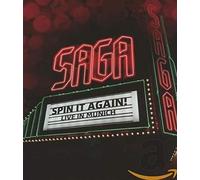 Saga - Spin it again! Live in Munich