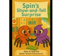 Spin’s Show-and-Tell Surprise