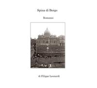 Spina di Borgo: Romanzo