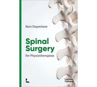Spinal surgery for physiotherapists