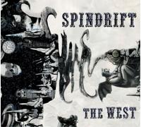 Spindrift The West (Vinyl LP) 12" Remastered Album