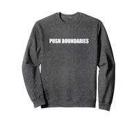 Spingere i confini Felpa, Unisex per Adulti, Grigio Scuro, XL