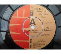 Spinners - Spinners Last Thing On My Mind 7" EMI EMI2676 EX 1977 demo