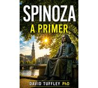Spinoza: A Primer: 10